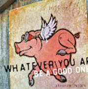 When Pigs Fly Quote Art Print