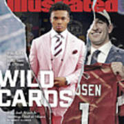 Wild Cards Why Kyler Murray Is The Man In Arizona, Why Josh Sports Illustrated Cover Art Print