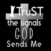 Christian Affirmation - I Trust God White Text Art Print