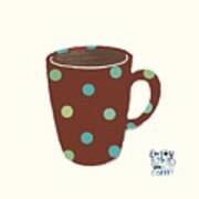 Enjoy Your Coffee #1 Art Print