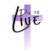 Lavender Easter Cross - Die To Live Art Print
