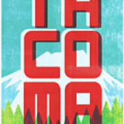 Tacoma Poster - Vintage Style Travel  #3 Art Print