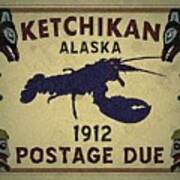 1912 Ketchikan Alaska - Postage Due Art Print