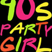 90s Party Girl Art Print