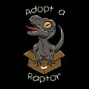 Adopt A Raptor Art Print