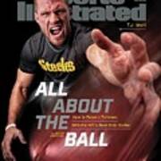 All About The Ball - Pittsburgh Steelers T.j. Watt Sports Illustrated Cover Art Print