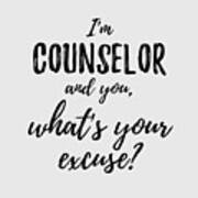 Mental Health Counselor What's Your Excuse Funny Gift Idea for Coworker  Office Gag Job Joke T-Shirt by Jeff Creation - Fine Art America