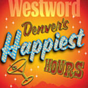 Denver's Happiest Hours Art Print