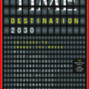 Destination 2030 Art Print