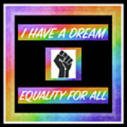 Dream Of Equality Square - R11w Art Print