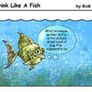 Drink Like A Fish 4 Art Print