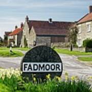 Fadmoor Village, Yorkshire Art Print