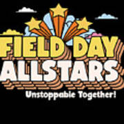 Field Day Allstars Unstoppable Together Art Print