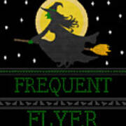 Frequent Flyer Ugly Halloween Witch Sweater Art Print