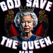 God Save The Queen Man Art Print