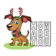 Hay How Are You Christmas Dog Art Print