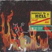 Highway To Hell Art Print