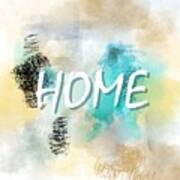Home Sweet Home Abstract 70 Art Print