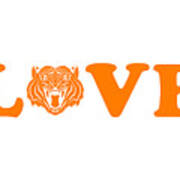 I Love Tigers Orange Art Print