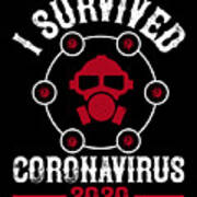 I Survived Coronavirus 2020 Art Print