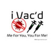 I Vac'd - Vaccination Art Print