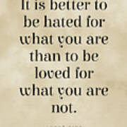 It Is Better To Be Hated For What You Are - Andre Gide Quote, Literature, Typography Print - Vintage Art Print