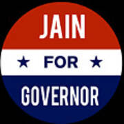 Jain For Governor Art Print