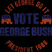 Let George Do It 1988 Retro Art Print