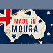 Made In Moura, Australia Art Print