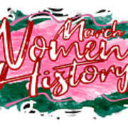 March Womens History Month Pink Green Black Art Print
