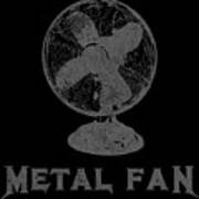 Metal Fan Heavy Metal Funny Rock Pun Art Print