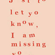 Missing You Quote In Pink And Red Art Print