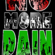 No More Pain Art Print