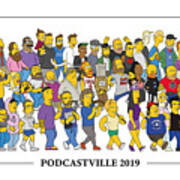 Podcastville 2019 Art Print
