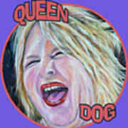 Queen Dog T-shirt Art Print