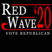 Red Wave Vote Republican 2020 Election Art Print