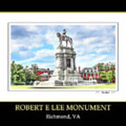 Richmond Va Virginia - Robert E Lee Color Art Print