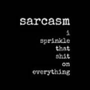 Sarcasm Quote, Shit Quote, Word Meaning, Definition, Joke, Funny ...