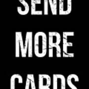 Send More Cards Snail Mail Funny Art Print