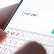 Sending I Love You Text Message With Mobile Phone. Online Dating, Texting Or Catfishing Concept. Romance Fraud, Scam Or Deceit With Smartphone. Man Writing Comment. Art Print