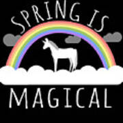 Spring Is Magical Art Print