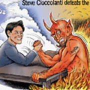 Steve Cioccolanti Defeats The Devil Art Print