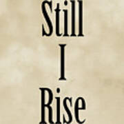 Still I Rise - Maya Angelou Quote - Literature - Typography Print - Vintage Art Print
