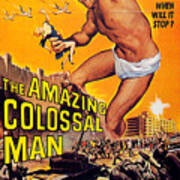 ''the Amazing Colossal Man'' Movie Poster 1957 Art Print
