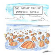 The Great Pacific Pumpkin Patch Art Print