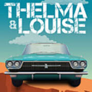 Thelma And Louise - Alternative Movie Poster Art Print