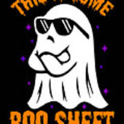 This Is Some Boo Sheet Funny Halloween Art Print