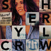 Sheryl Crow - Tuesday Night Music Club Art Print