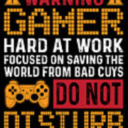 Poster Gamer At Work Gaming Caution Gameration