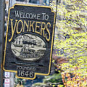 Welcome To Yonkers Art Print